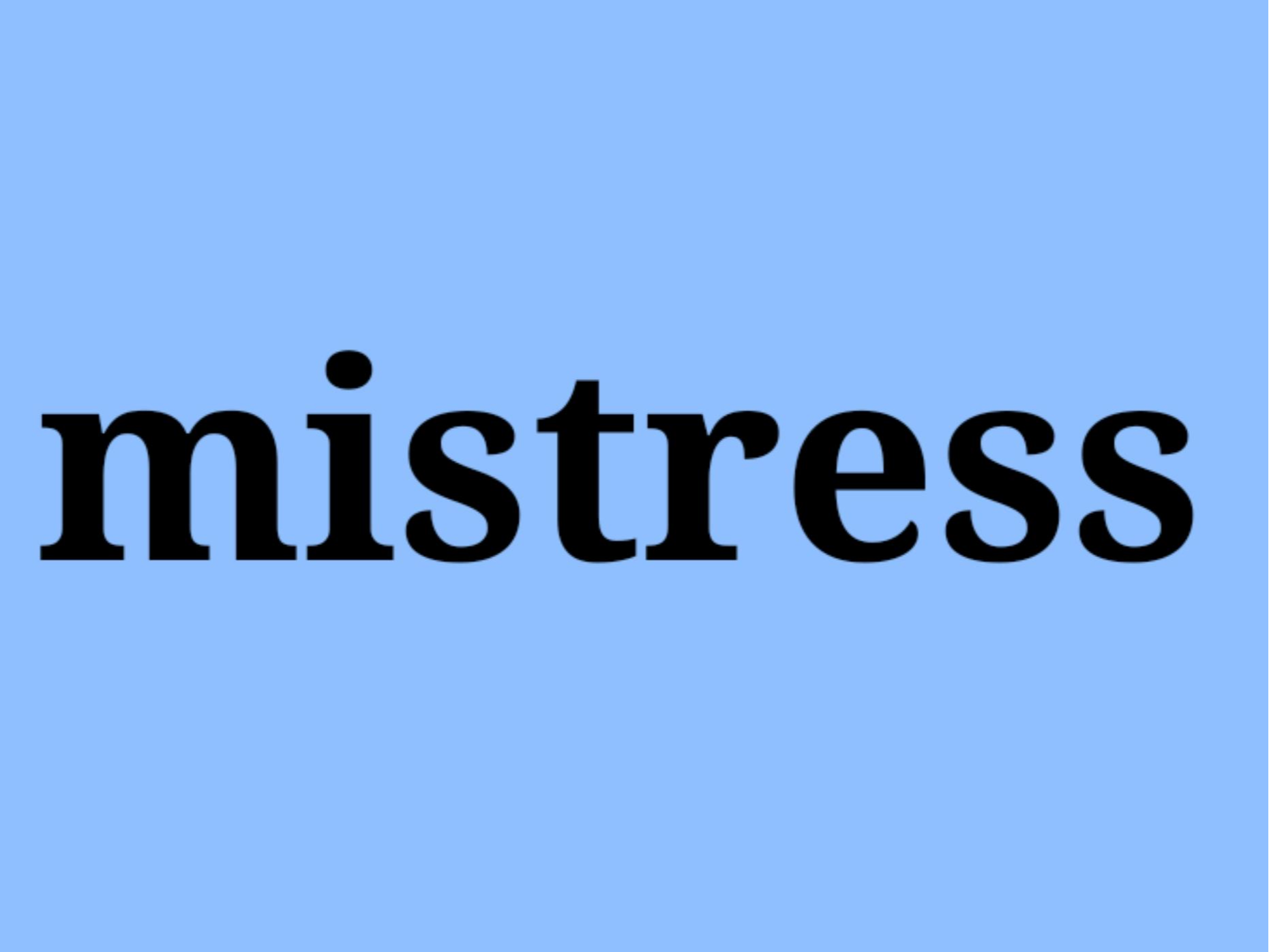 mistress